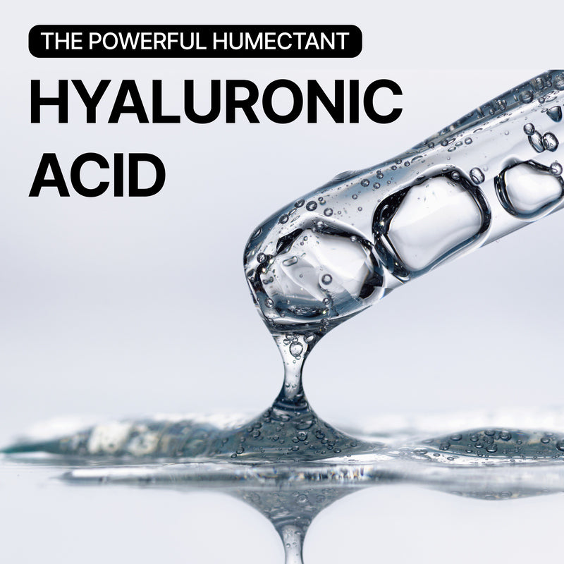 The Powerful Humectant...Hyaluronic Acid!